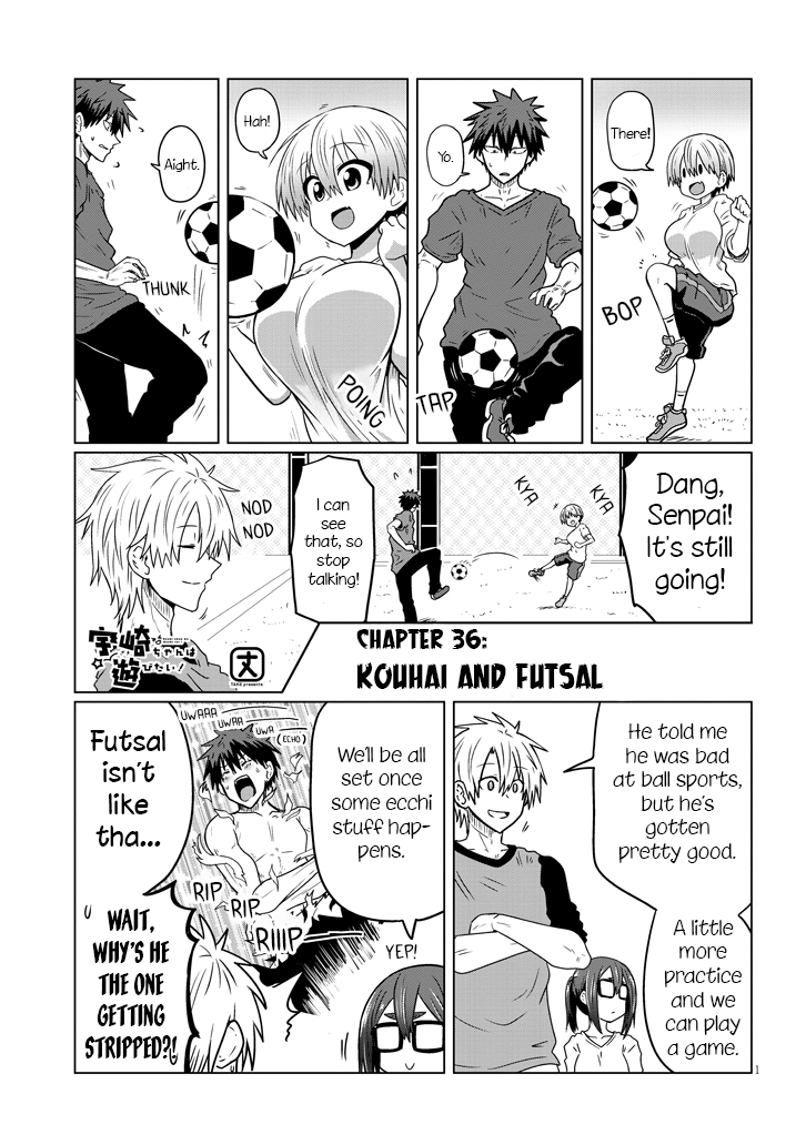 Uzaki-Chan Wa Asobitai! Chapter 36: Kouhai And Futsal - Picture 1