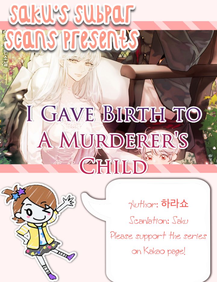 I Gave Birth To A Murderer’S Child Chapter 2 - Picture 1