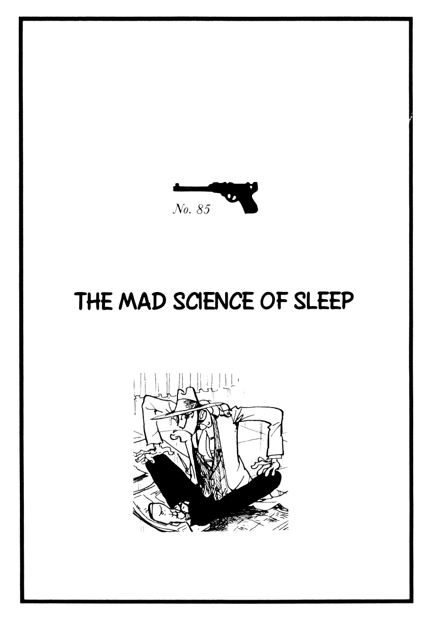 Lupin Iii: World’S Most Wanted Vol.9 Chapter 85: The Mad Science Of Sleep - Picture 1