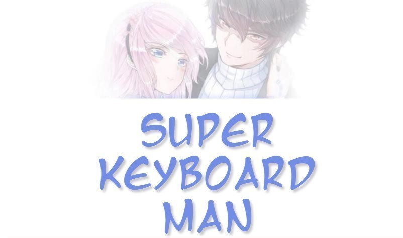 Super Keyboard Man Chapter 66 - Picture 1