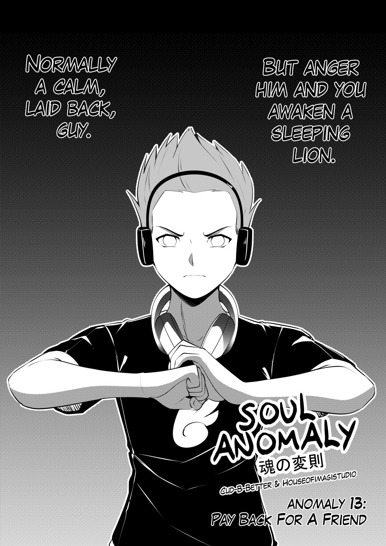 Soul Anomaly Chapter 13: Pay Back For A Friend - Picture 1