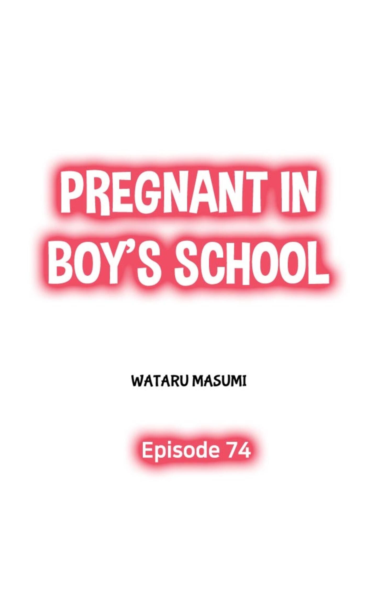 Pregnant In Boy's School Chapter 74 - Picture 1