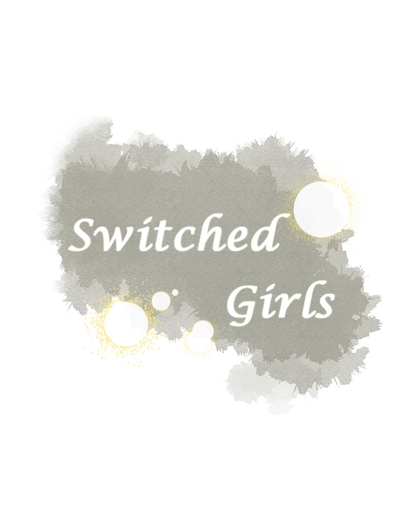 Switched Girls Chapter 22: The Best Friend~ - Picture 2