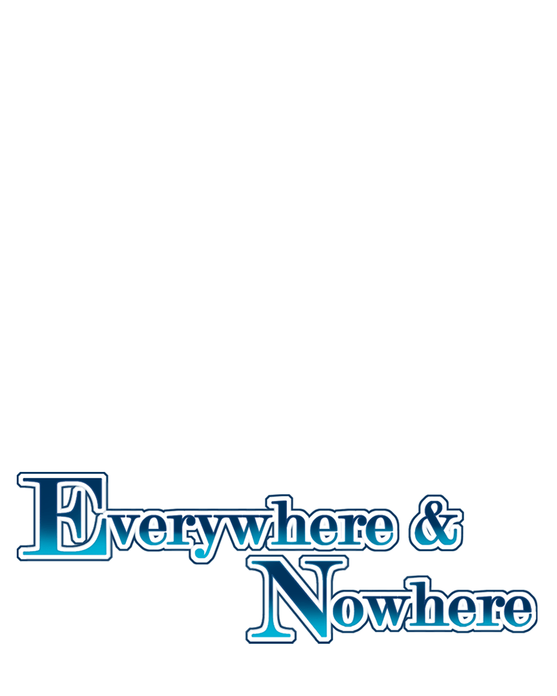 Everywhere & Nowhere - Page 1