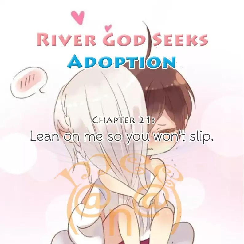 River God Seeks Adoption Chapter 21: Lean On Me So You Won T Slip - Picture 1