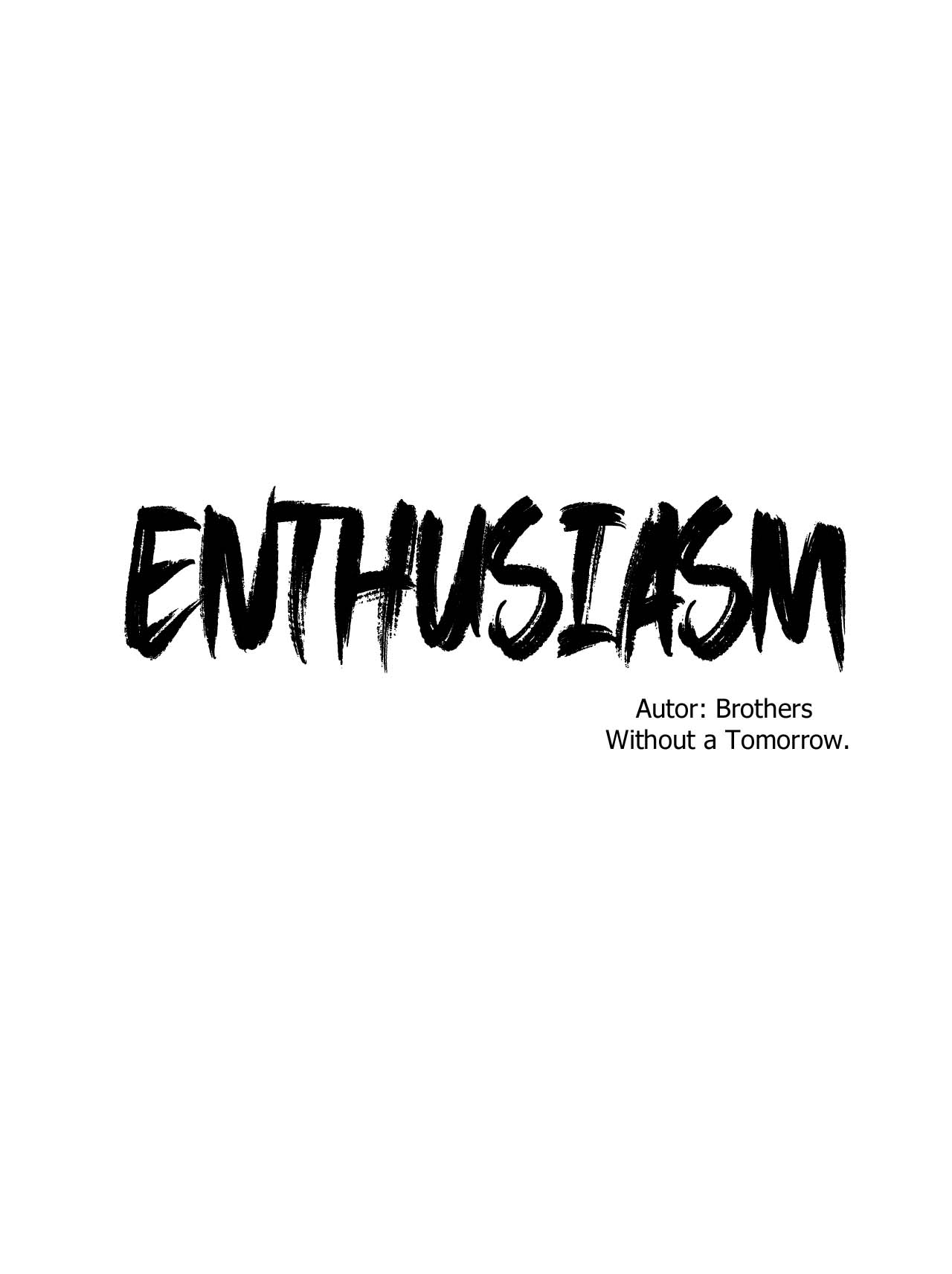 Enthusiasm Chapter 8 - Picture 1