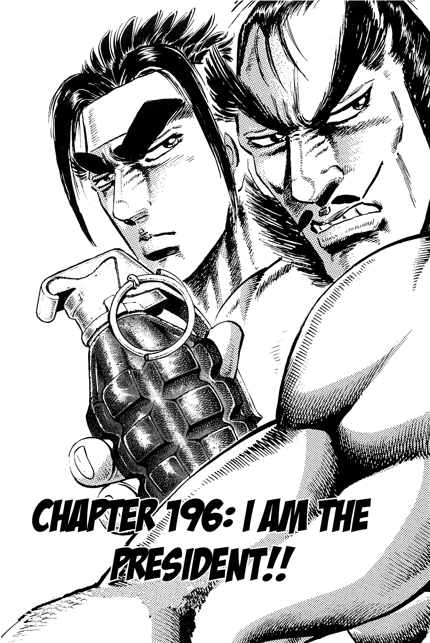 Akatsuki!! Otokojuku - Seinen Yo, Taishi Wo Idake Chapter 196: I Am The President!! - Picture 1
