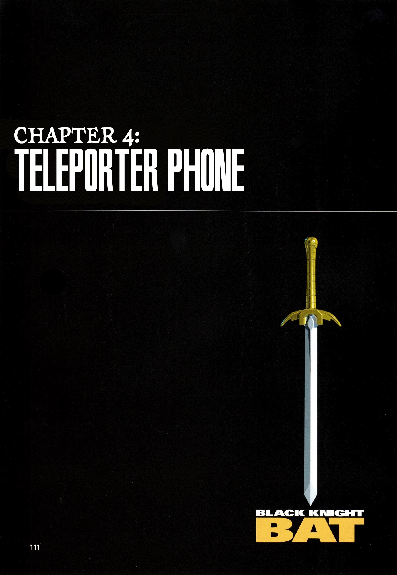 Black Knight Bat Chapter 4: Teleporter Phone - Picture 1