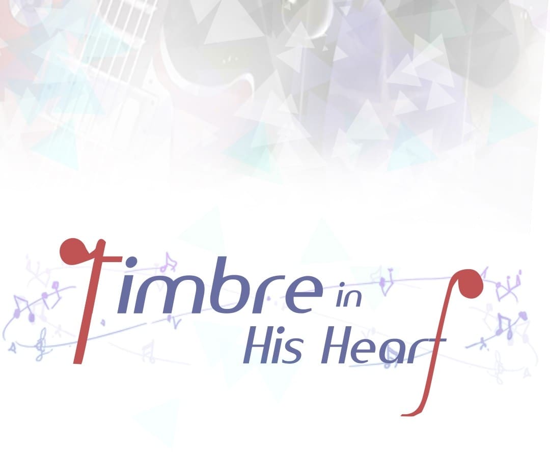 Timbre In His Heart Chapter 15 - Picture 3