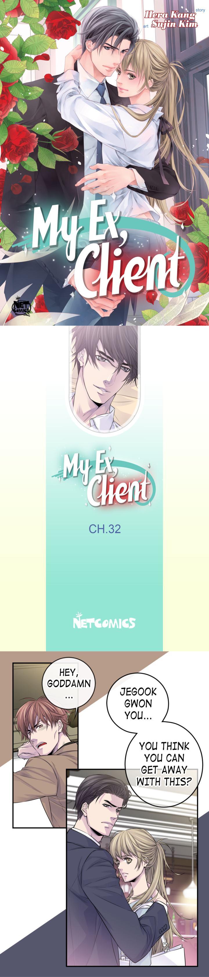 My Ex, Client ( Lord And Me ) Chapter 32 - Picture 1
