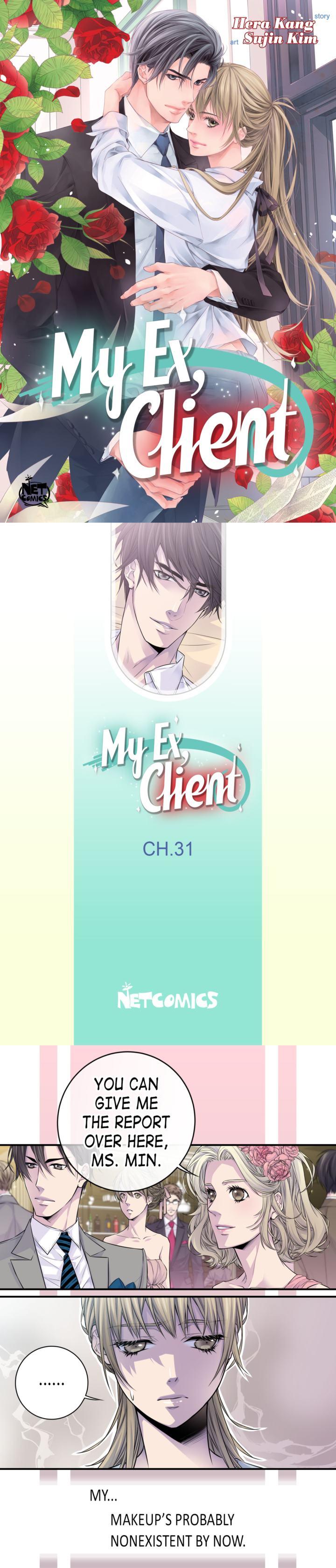 My Ex, Client ( Lord And Me ) Chapter 31 - Picture 1