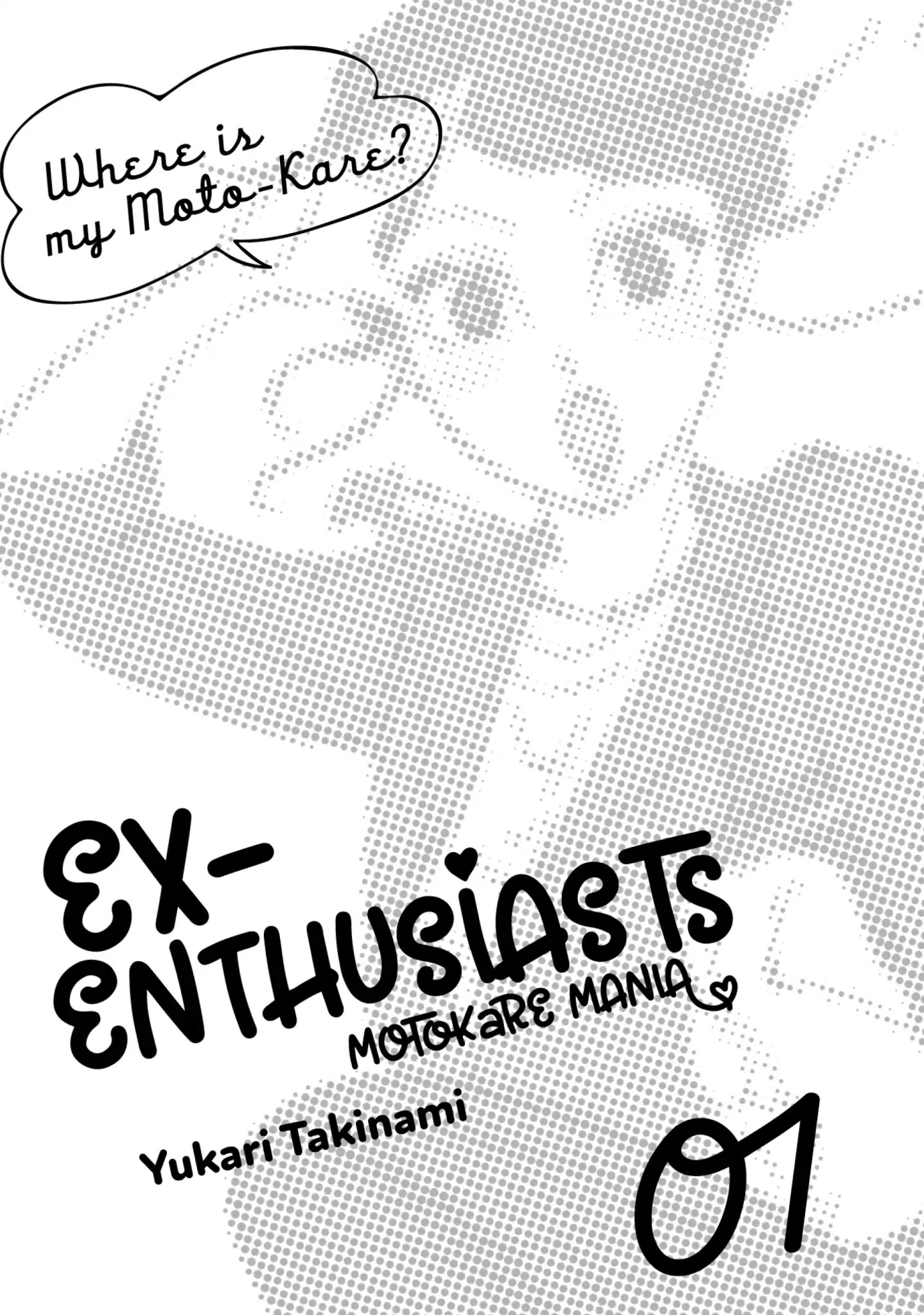 Ex-Enthusiasts: Motokare Mania - Page 2